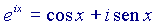 exp(ix)=cos(x)+isen(x)